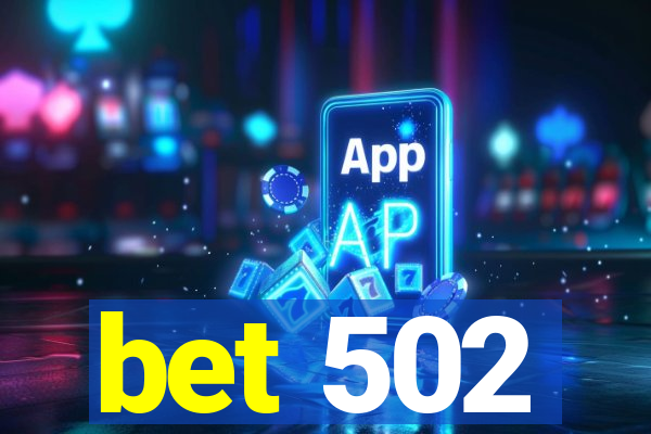 bet 502