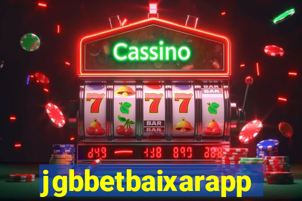 jgbbetbaixarapp