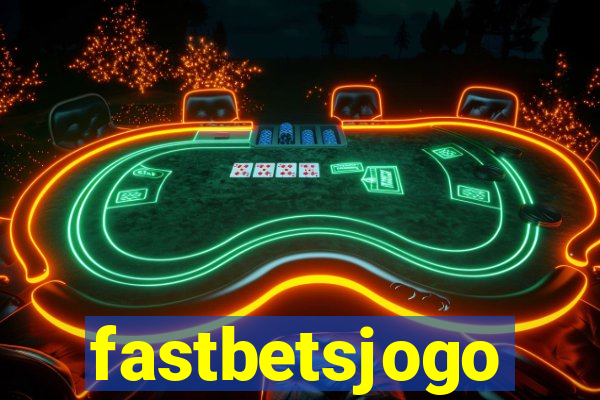 fastbetsjogo