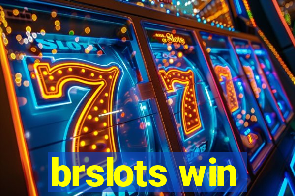 brslots win