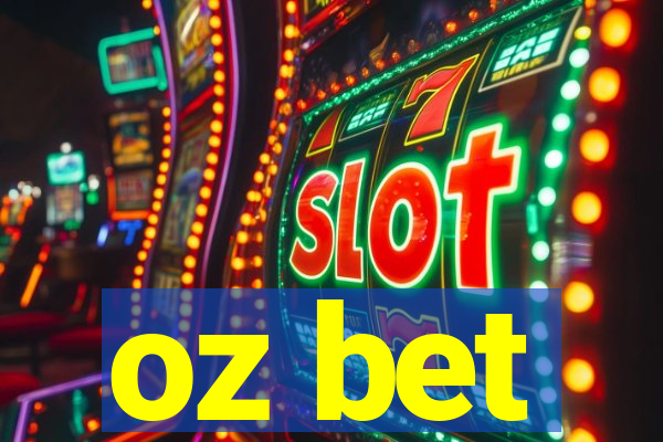 oz bet