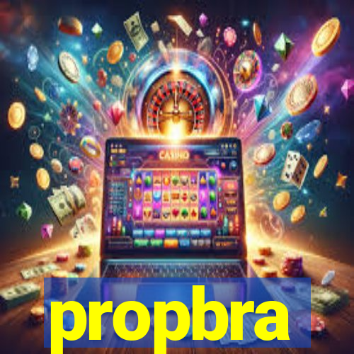 propbra