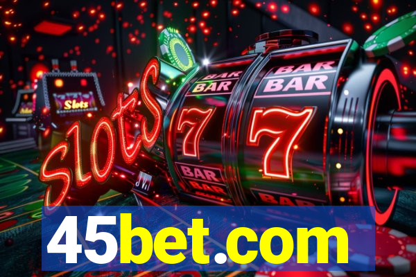 45bet.com