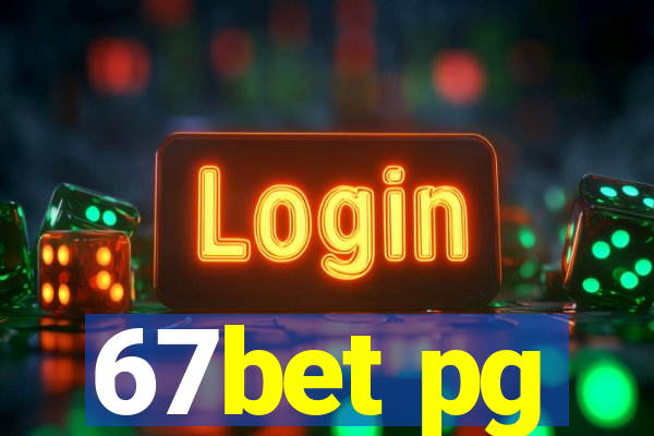 67bet pg