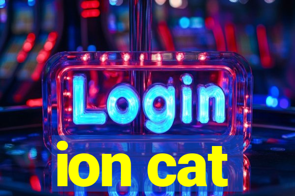 ion cat