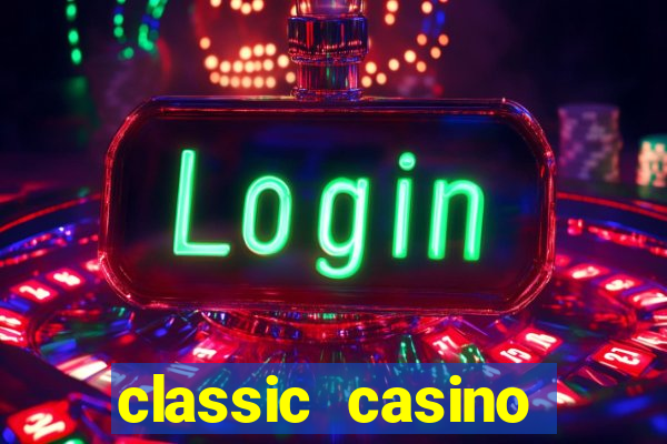 classic casino login page