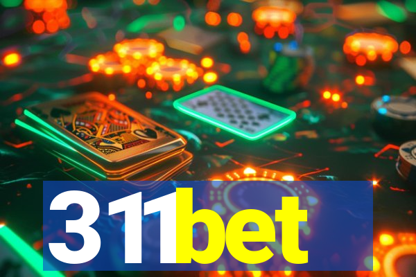 311bet