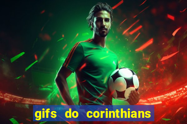 gifs do corinthians para whatsapp