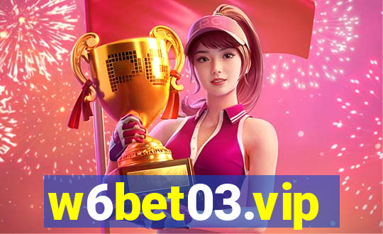 w6bet03.vip