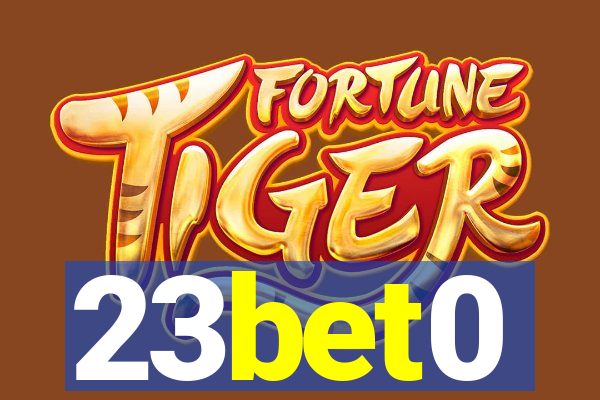 23bet0