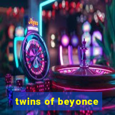 twins of beyonce