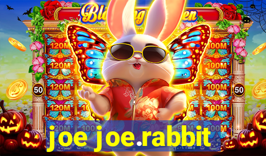 joe joe.rabbit