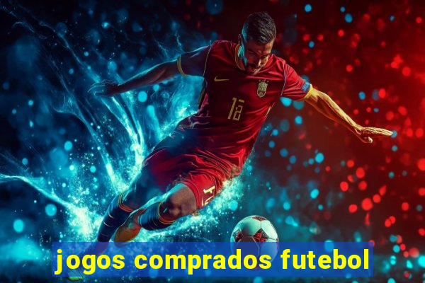 jogos comprados futebol