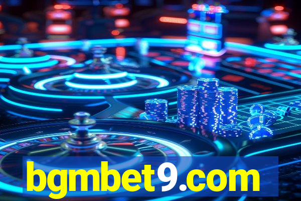 bgmbet9.com