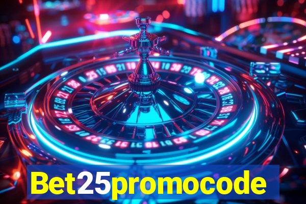 Bet25promocode