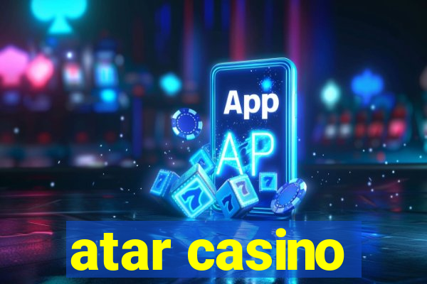 atar casino