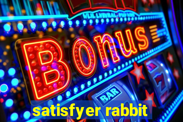 satisfyer rabbit