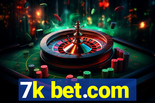 7k bet.com