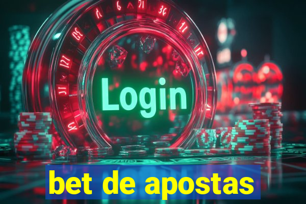 bet de apostas