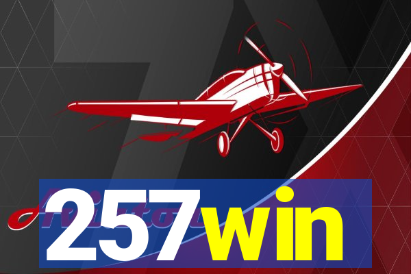 257win