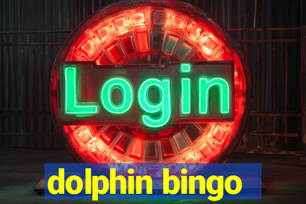 dolphin bingo