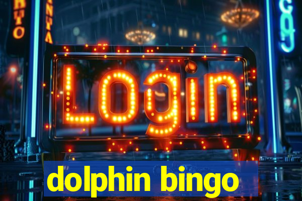 dolphin bingo