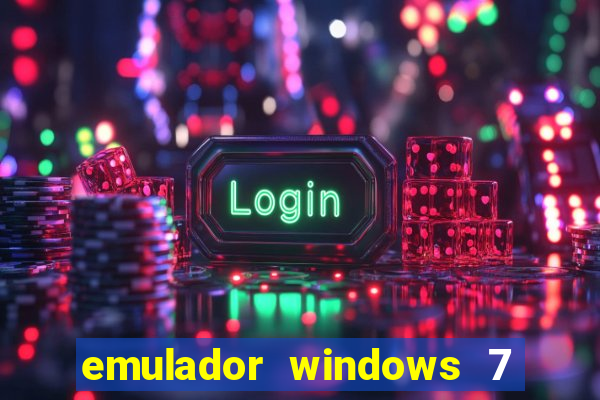 emulador windows 7 32 bits