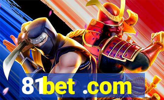 81bet .com