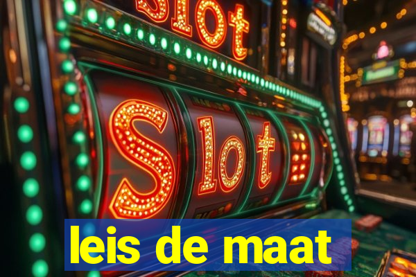 leis de maat