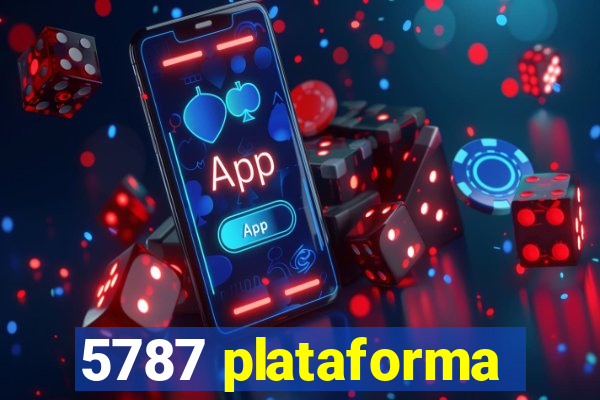 5787 plataforma