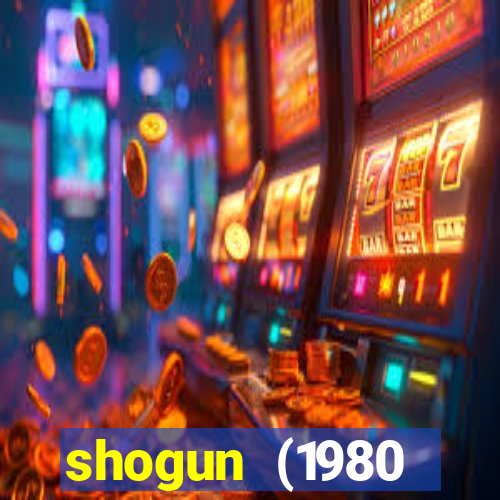 shogun (1980 dublado download)