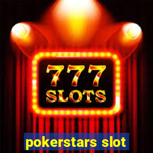 pokerstars slot