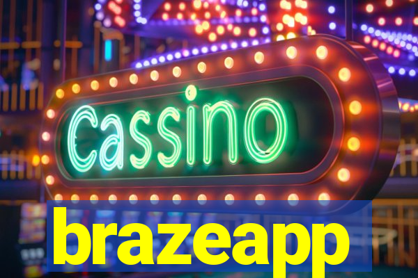 brazeapp