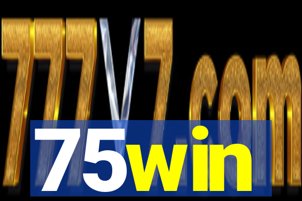 75win