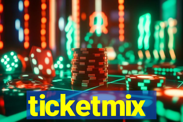 ticketmix