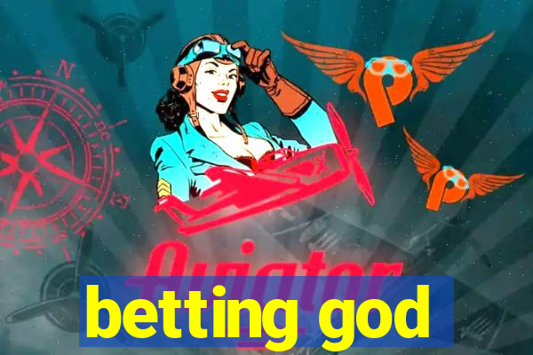 betting god