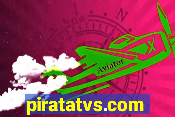 piratatvs.com