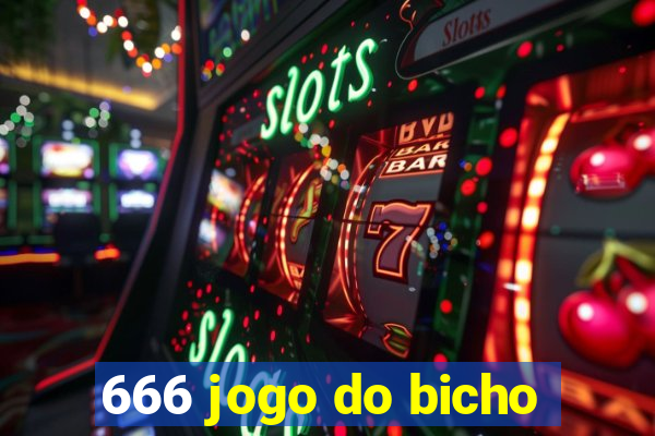 666 jogo do bicho