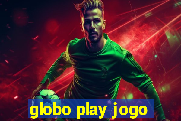 globo play jogo