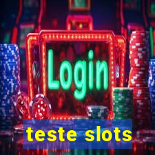 teste slots