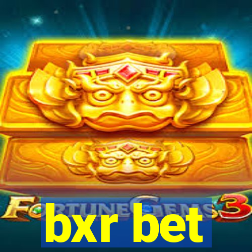 bxr bet