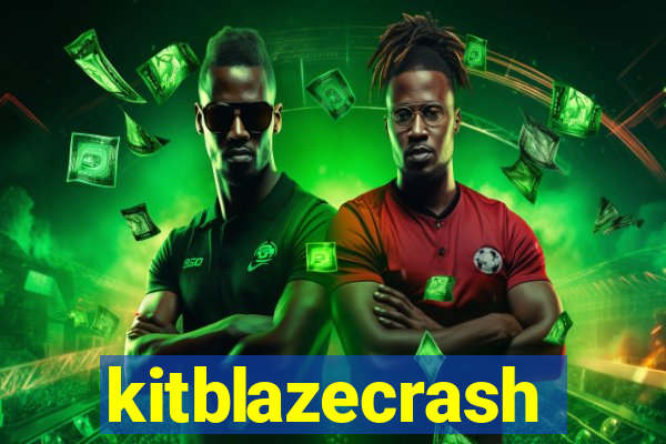 kitblazecrash