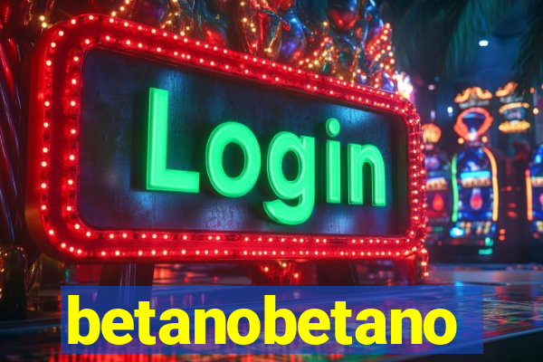 betanobetano