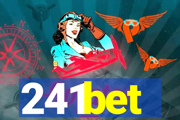 241bet