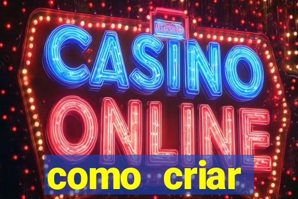 como criar plataforma de slots