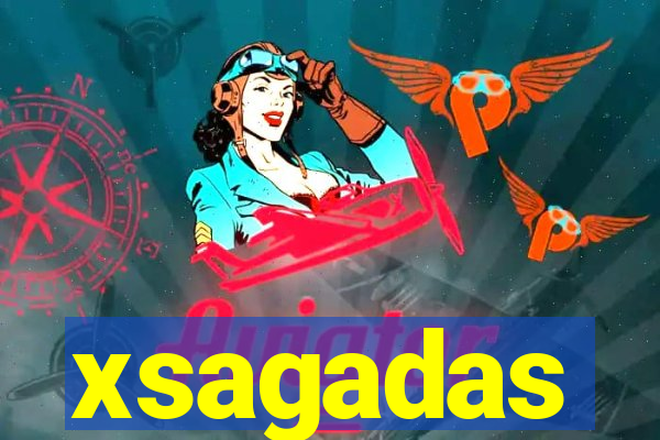 xsagadas