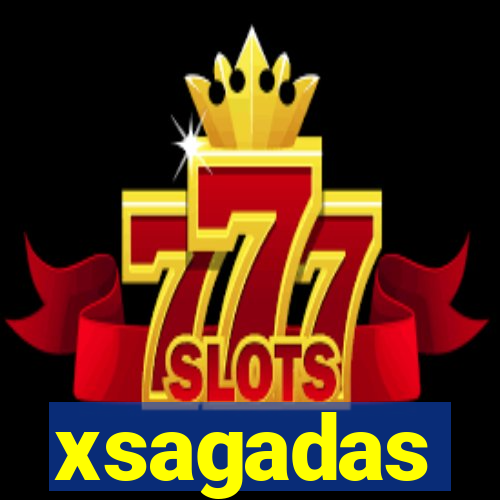 xsagadas