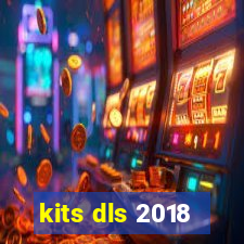 kits dls 2018