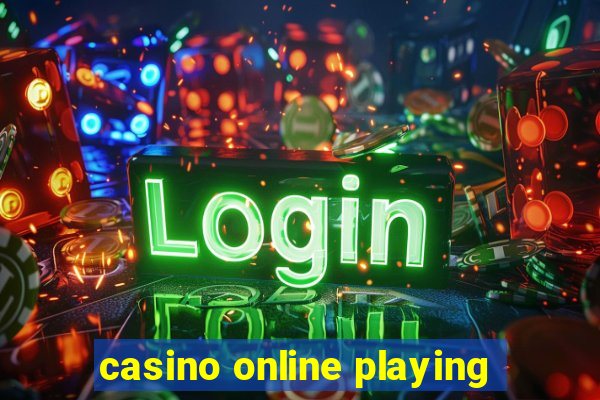 casino online playing