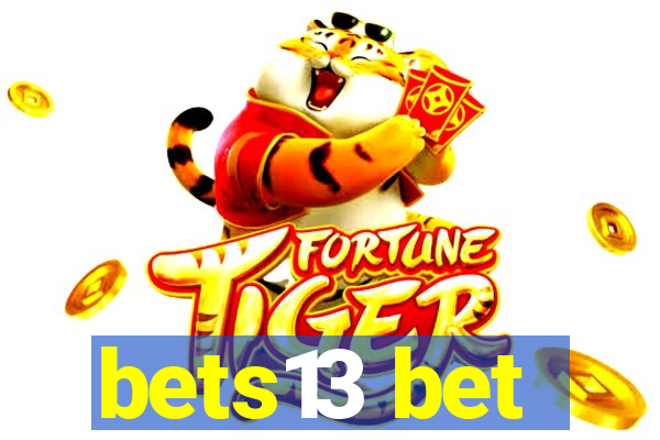 bets13 bet